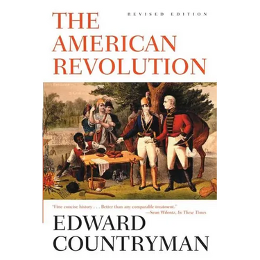 The American Revolution: Revised Edition