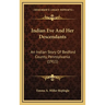 Indian Eve And Her Descendants: An Indian Story Of Bedford County, Pennsylvania (1911)