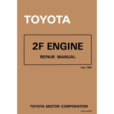 Toyota 2F Engine Repair Manual: Aug. 1980