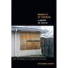 Markets of Sorrow, Labors of Faith: New Orleans in the Wake of Katrina