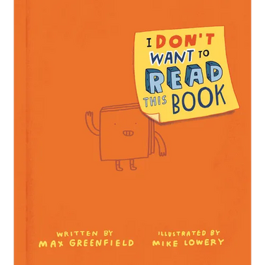 I Don't Want to Read This Book