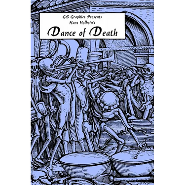 Hans Holbein's Dance of Death