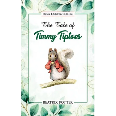 The Tale of Timmy Tiptoes