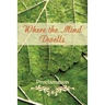 Where the Mind Dwells: Proclamation