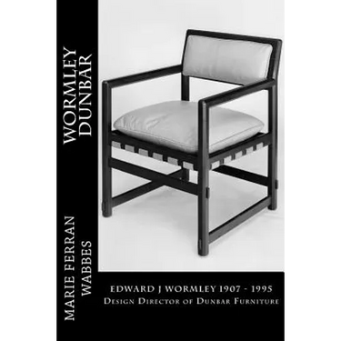 Wormley Dunbar: Edward J Wormley. 1905-1997. Design Director of Dunbar Furniture