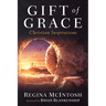 Gift of Grace: Christian Inspirations