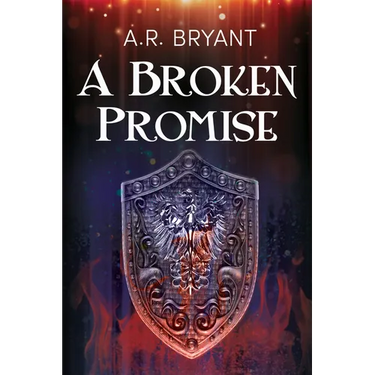 A Broken Promise: Volume 2