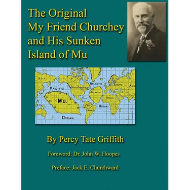 The Original My Friend Churchey and His Sunken Island of Mu
