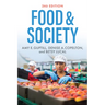 Food & Society: Principles and Paradoxes