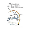 Many Voices, One Faith II - Islamic Fiction Stories