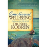 Emotional Well-Being: Embracing the Gift of Life