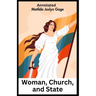 Woman, Church, and State Annotated