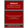 PROBATE - A Complete Guide for Real Estate Investors