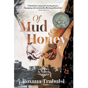 Of Mud and Honey