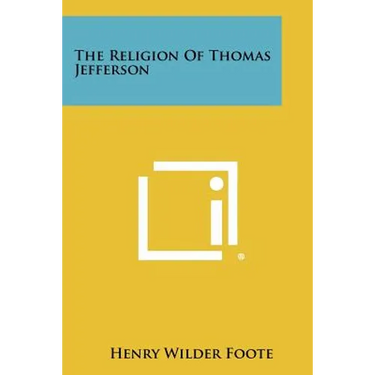 The Religion of Thomas Jefferson
