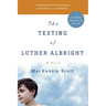 The Testing of Luther Albright