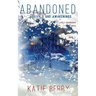 ABANDONED A Lively Deadmarsh Novel
