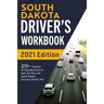 South Dakota Driver's Workbook: 320+ Practice Driving Questions to Help You Pass the South Dakota Learner's Permit Test