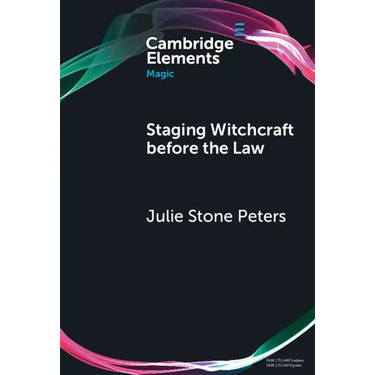 Staging Witchcraft Before the Law