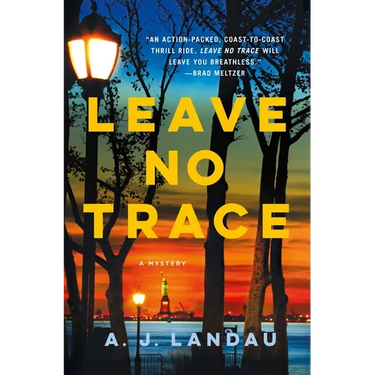 Leave No Trace: A National Parks Thriller