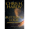 Butterfly Logic: Experimental Planet Earth