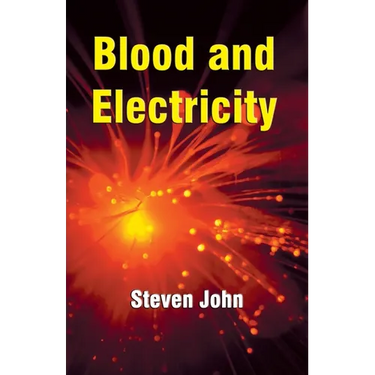 Blood and Electricity