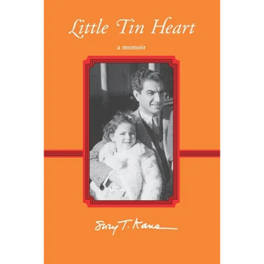 Little Tin Heart: A Memoir