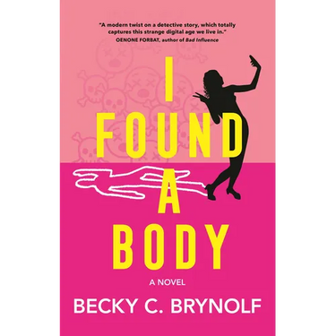 I Found a Body
