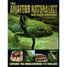 The Amateur Naturalist (and Exotic Petkeeper) #7