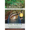 Living On The Path Of Freedom: Leaving Fear of Rejection Behind