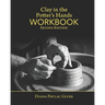 Clay in the Potter's Hands WORKBOOK: Second Edition