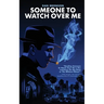 Someone to Watch Over Me