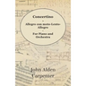 Concertino - Allegro con moto-Lento-Allegro - For Piano and Orchestra