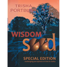 Wisdom Seed: Challenging Perceptions of Time and Reality (Special Edition)