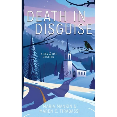 Death in Disguise: A Rev & Rye Mystery