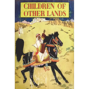 Children of Other Lands