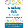 Describing Skills for Kids with Autism & Asperger's