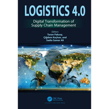 Logistics 4.0: Digital Transformation of Supply Chain Management