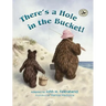 There's a Hole in the Bucket!