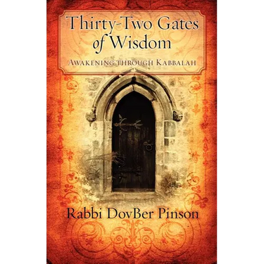 Thirty-Two Gates of Wisdom: Awakening Through Kabbalah