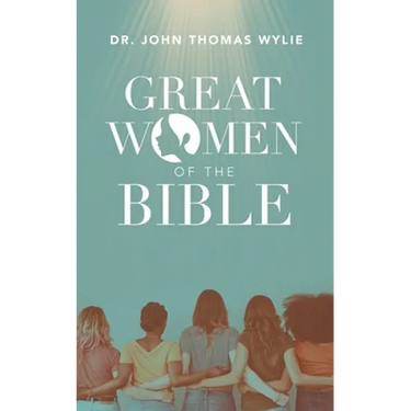 Great Women of the Bible