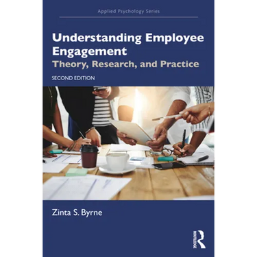 Understanding Employee Engagement: Theory, Research, and Practice