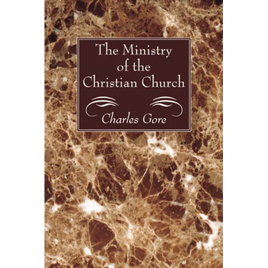 The Ministry of the Christian Church