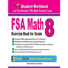 FSA Math Exercise Book for Grade 8: Student Workbook and Two Realistic FSA Math Tests