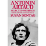 Antonin Artaud: Selected Writings