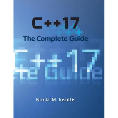 C++17 - The Complete Guide