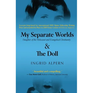 My Separate Worlds: Daughter of the Holocaust and Evangelical Christianity