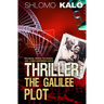 Thriller: The Galilee Plot