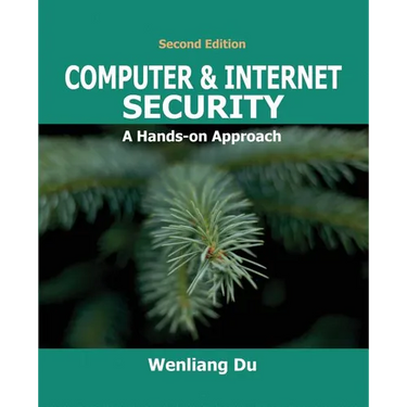Computer & Internet Security: A Hands-on Approach