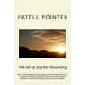 The Oil of Joy for Mourning: When we feel abandoned and alone, far from light and mercy, in a place of darkness and grief; there is one who longs t